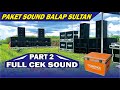 CEK SOUND PAKET SOUND SYSTEM SULTAN