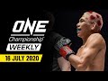 ONE Championship Weekly | 16 July 2020