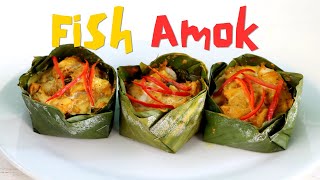 Cambodian Fish Amok | Cambodian Fish Curry Steamed In Banana Leaves | Cambodian Traditional Food