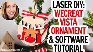 WeCreat Vista Christmas Ornament Tutorial / WeCreat Vista Project Idea / Beginner WeCreat Vista DIY