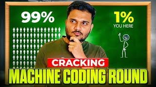 How to prepare for Machine Coding Rounds? | Tips from Ex-@Google SWE