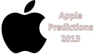Apple Predictions 2013