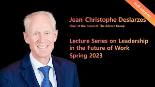 Full Version: Jean-Christophe Deslarzes on Leadership in the Future of Work at CLFW UZH