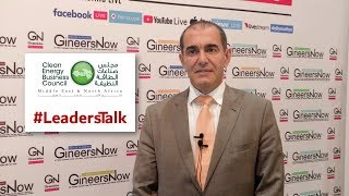 #LeadersTalk with the Managing Director of Clean Energy Business Council, Dr. Raed Bkayrat