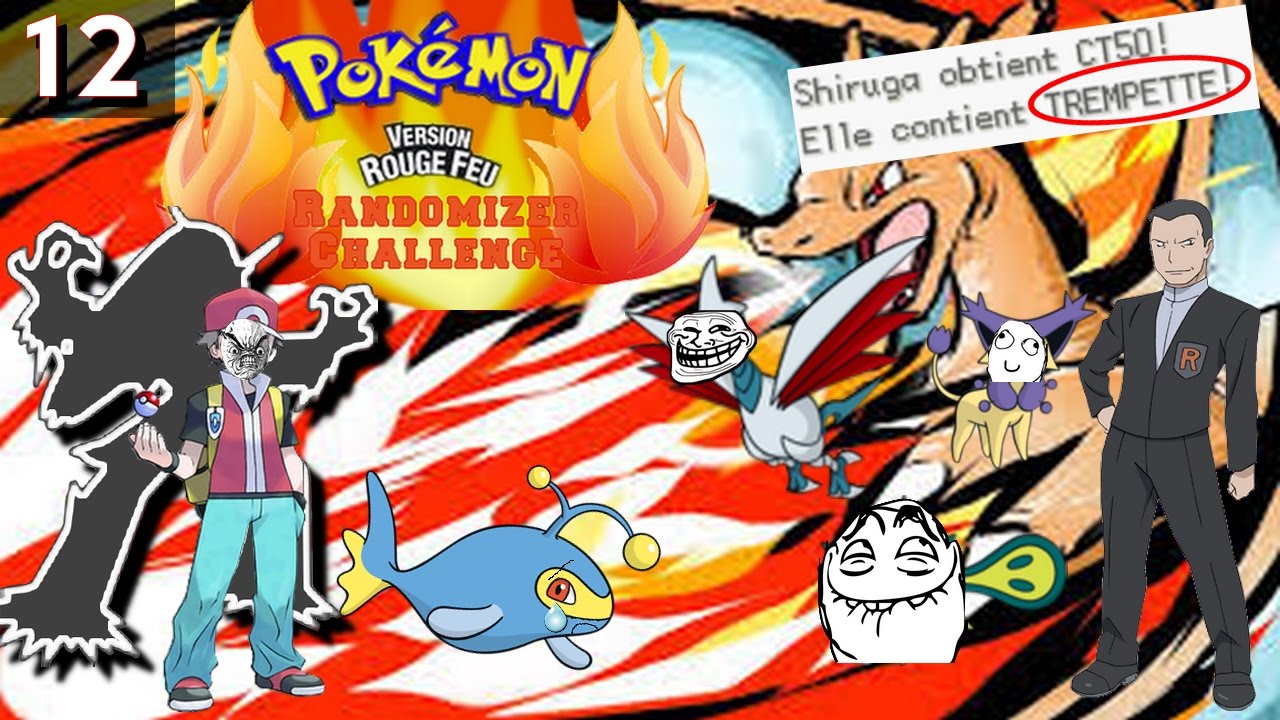 Ce Jeu Me Rend Fou ! - Pokémon Rouge Feu Randomizer Challenge #12 (Avec ...