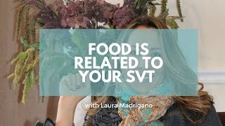 SVT-Food is related to SVT