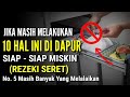 10 Pantangan Di Dapur Yang Bisa Membuat Rezekimu Seret | No. 5 Masih Banyak Yang Melalaikan