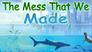 🐋 Read Aloud | The Mess that we Made | By Michelle Lord