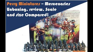 Perry Miniatures - European Mercenaries unboxing and size comparison