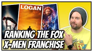 Ranking: The Fox X-Men Franchise (2000 - 2020)
