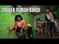 [FULL] GREBEK RUMAH BANDI  | SOBAT MISQUEEN (04/09/22)