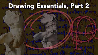 Drawing Essentials, Part 2 with Stephen Bauman