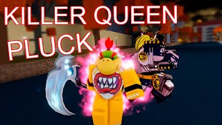 YBA | Killer Queen Pluck