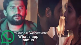 Vasthunnaa Vachestunna song for Whatsapp Status