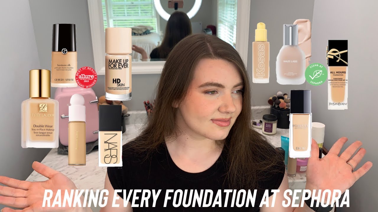 Ranking Every Foundation At Sephora Best To Worst Youtube