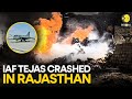 IAF's Tejas aircraft crashes near Rajasthan's Jaisalmer, pilot ejected safely | WION Originals