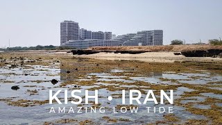 KISH ISLAND IRAN 2022 Walking Tour • Beautiful And Amazing Low Tide On The North Coast | KishWalk