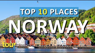 10 Amazing Places to Visit in Norway & Top Norway Attractions