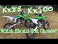 KX85 Or KX100|Which Is For You?