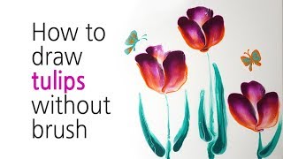 (132) How to draw tulips \u0026 butterflies without brush _ Fluid acrylic _ Designer Gemma77