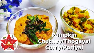 Pumpkin Curry n Chutney with seeds గుమ్మడికాయ పచ్చడి కూర பூசணி தோகயல் High fiber Vit A Easy Healthy