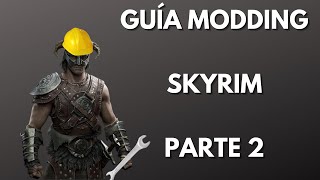 Instalando traducciones y testeando ingame | Guía Modding Skyrim parte 2 en Español