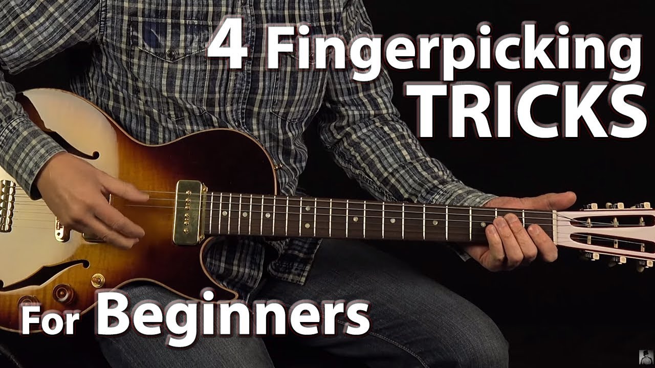 4 Fingerpicking Tricks For Beginner Guitar Players - YouTube