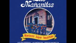 Mañanitas Tapatias  Mariachi Vargas de Tecalitlan  (2007)