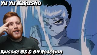 Yu Yu Hakusho Episode 53 & 54 Reaction