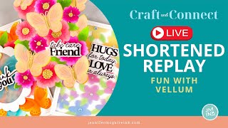 SHORTENED LIVE REPLAY: Fun With Vellum + Exclusive Offer!