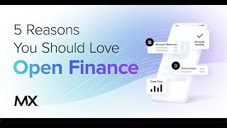 5 Reasons to Care About Open Finance