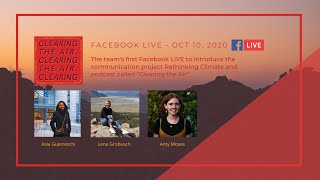 Meeting the Team Behind Rethinking Climate: Facebook LIVE (10.10.2020)