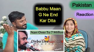 Pakistani Reaction on Naar by Babbu Maan Live Performance | End Kar Dita