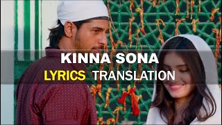Kinna Sona Full Song (LYRICS with TRANSLATION)  || Marjaavaan