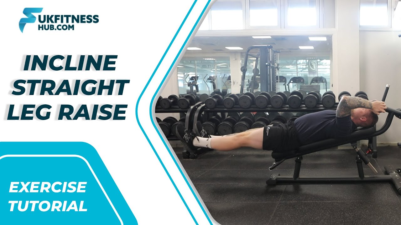 Exercise Tutorial: Incline Straight Leg Raise - YouTube