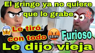 🚨El gringo Furioso🤬Le dijo vieja😮ya no quiere que lo grabe😱Le tiró con todo🫢