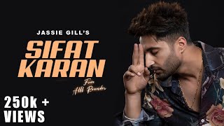 Sifat Karan Jassi Gill (Official Video) | Jassi Gill | Alll Rounder | Latest Punjabi Songs 2022