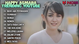 HAPPY ASMARA TRENDING YOUTUBE "BUIH JADI PERMADANI" | FULL ALBUM TERBARU 2024 TANPA IKLAN | DJ REMIX