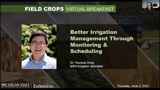 Field Crops Virtual Breakfast: Better Irrigation Management Through Monitoring \u0026 Scheduling