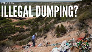 What is Illegal Dumping?