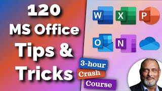 120 Microsoft Office Tips and Tricks - 2020 - Instant Efficiency - Microsoft Office Crash Course