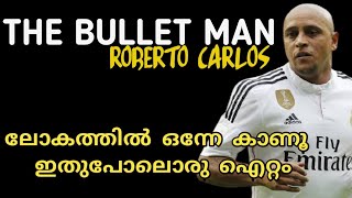 Roberto Carlos|The Bullet Man| ശാസ്ത്രലോകത്തെ പോലും ഞെട്ടിച്ച വിദ്വാൻ|Player Analysis#1