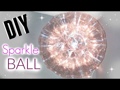 DIY Sparkle Ball Using Plastic Cups! DIY Sparkle Ball Using Plastic Cups!