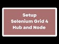 Selenium Grid Modes | Hub and Nodes | How to setup selenium grid with different machines as nodes