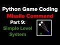 Python Game Programming Tutorial: Missile Command Part 9