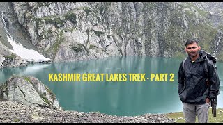 Kashmir Great Lakes Trek - Part 2  | Alpine Glacial Lakes | Trekking in Kashmir | Travelbeings