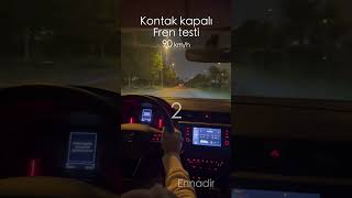 Kontak Kapalı Fren Testi