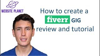 Learn How to Create a Fiverr Gig \u0026 Make Money Online | Tutorial \u0026 Review