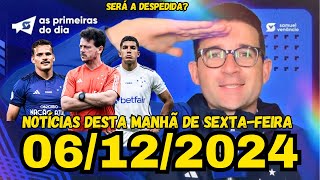 VENÂNCIO COM NOTÍCIAS DO CRUZEIRO NESTA SEXTA-FEIRA! ÚLTIMO JOGO DE DINIZ? BUSCA PELA LIBERTADORES