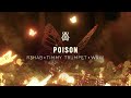 R3HAB x Timmy Trumpet x W&W - Poison (Official Visualizer)